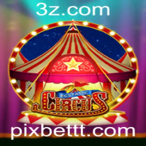 Tudo sobre o jogo EcstaticCircus e a influência da Pixbet
