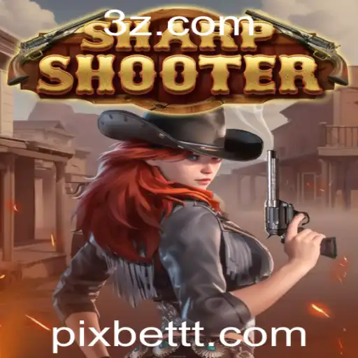 Descubra o Fascinante Mundo de Sharpshooter no Universo de Apostas da Pixbet