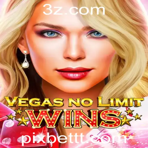 Descubra o Mundo Empolgante de VegasNoLimitWins com Pixbet